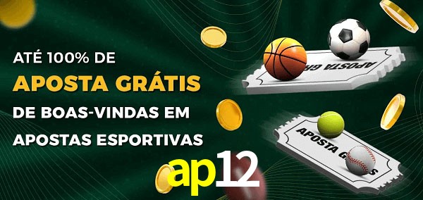 ap12 Ate 100% de Aposta Gratis